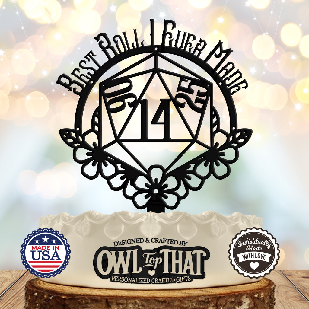 Dungeons & Dragons D20 Dice Custom Wedding Cake Topper - Best Roll I Ever Made - Personalized Date - Gamer Themed - OwlTopThat
