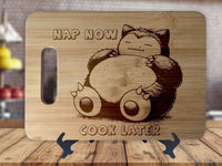Snorlax and Nap Now - Kitchen Housewarming Wedding Gamer Gift - Custom Engraved Bamboo Display Cutting Board - OwlTopThat